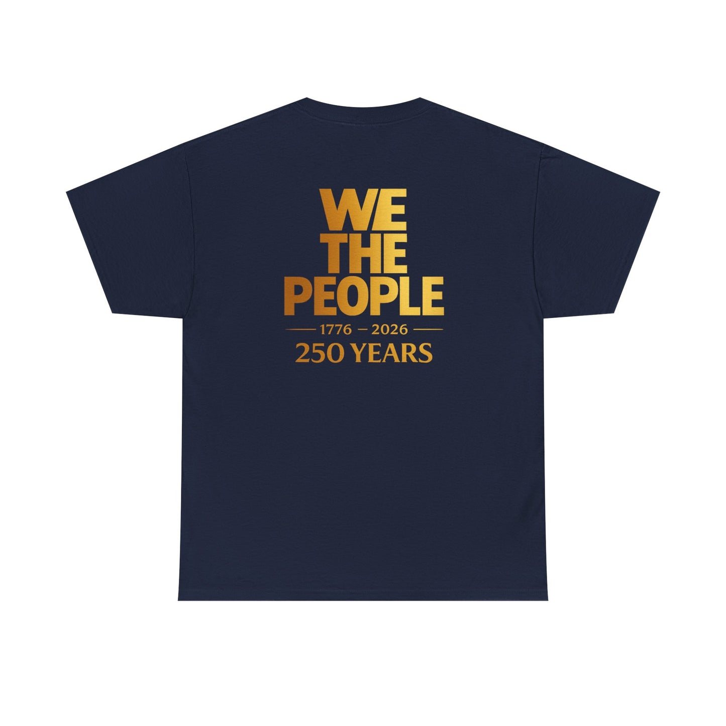 We The People 250 Years Tee