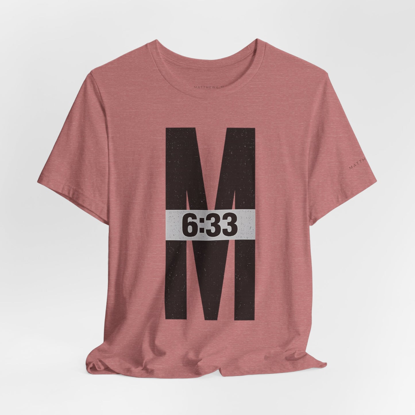 M 6:33 Bible Verse Tee — Seek First the Kingdom | Light Colorways