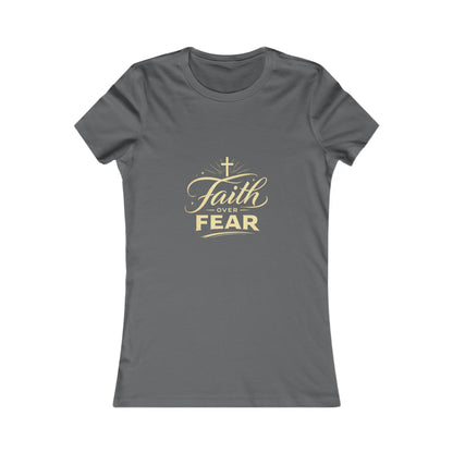 Faith Over Fear Women's Tee