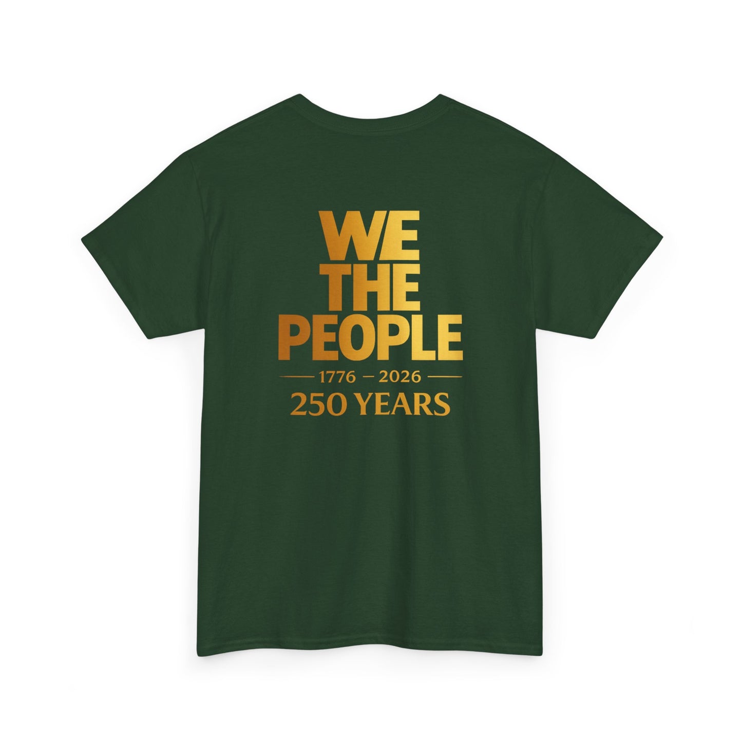 We The People 250 Years Tee