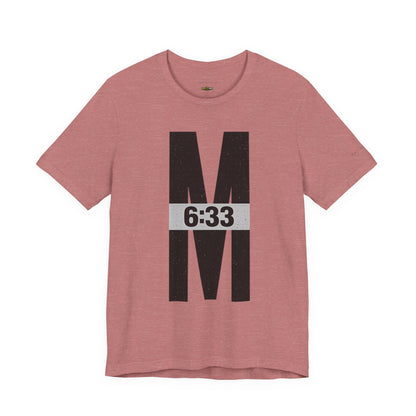 M 6:33 Bible Verse Tee — Seek First the Kingdom | Light Colorways